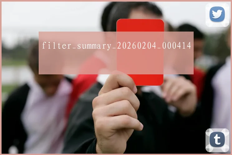 filter_summary_20260204_000414